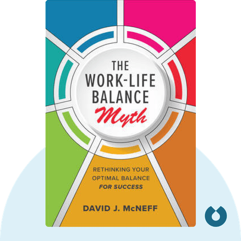 The Work-Life Balance Myth