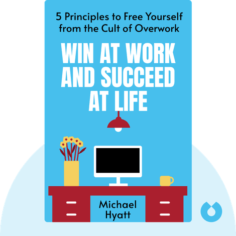 Win at Work and Succeed at Life